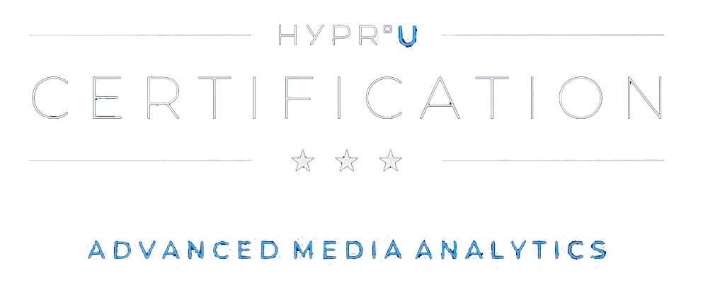 HYPR'U Certification - Advanced Media Analytics